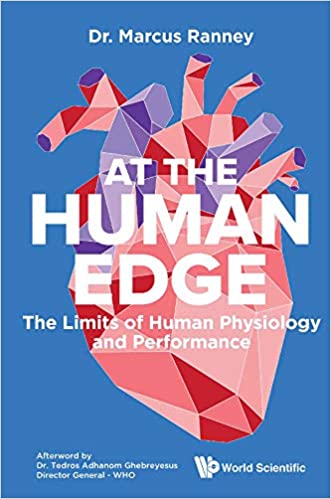 A Review of At The Human Edge: The Limits of Human Physiology and Performance