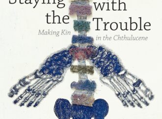 Book Review: Staying With The Trouble by Donna Haraway